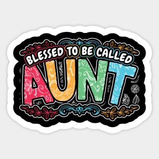 Blessed to be Called Aunt Floral Style Sticker